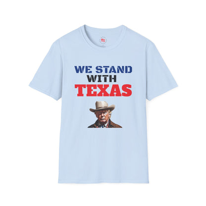 We Stand With Texas Flag Trump 2024 Unisex Softstyle T-Shirt MAGA