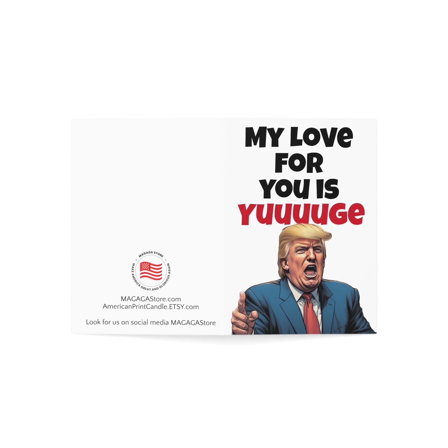 Copy of My love for you is Yuuuuge Trump Anniversary mother's day Card