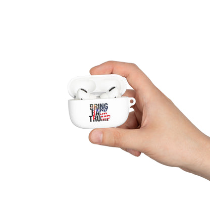 Bring Back Trump MAGA AirPods and AirPods Pro Case Cover