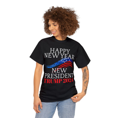 Happy New Year New President Trump 2024 Unisex Heavy Cotton Tee