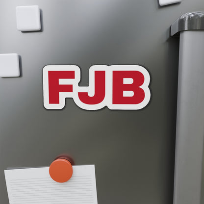 F**K JOE BIDEN FJB Magnet