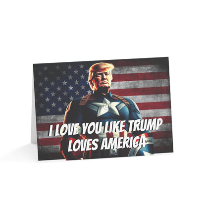 Captain Trump America I love you like Trump Loves America Anniversary Greeting Cards