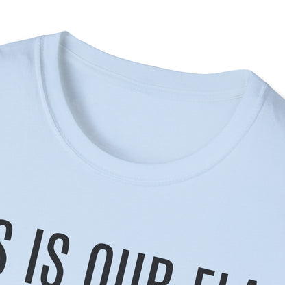 MINNESOTA This is our Flag. Keep the Flag Unisex Softstyle T-Shirt