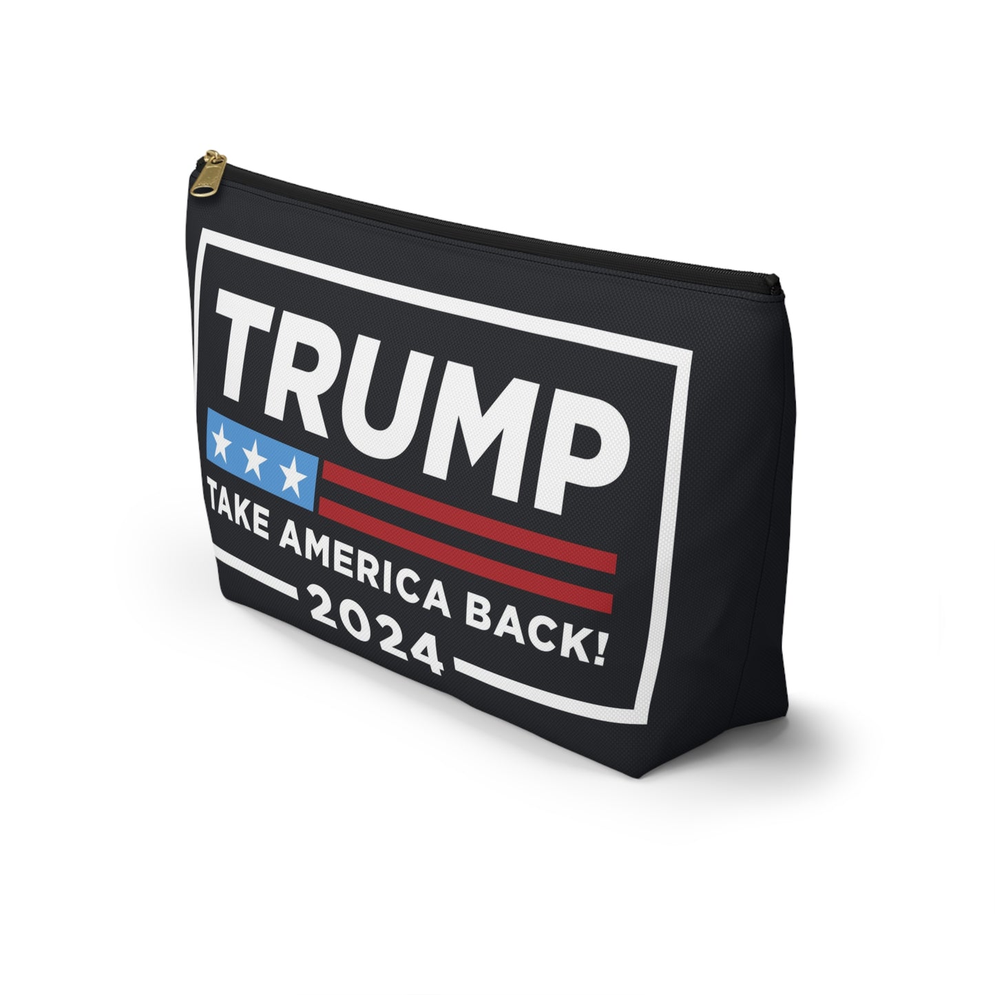Trump Take America Back Accessory Pouch w T-bottom Mother's Day Anniversary Gift Present