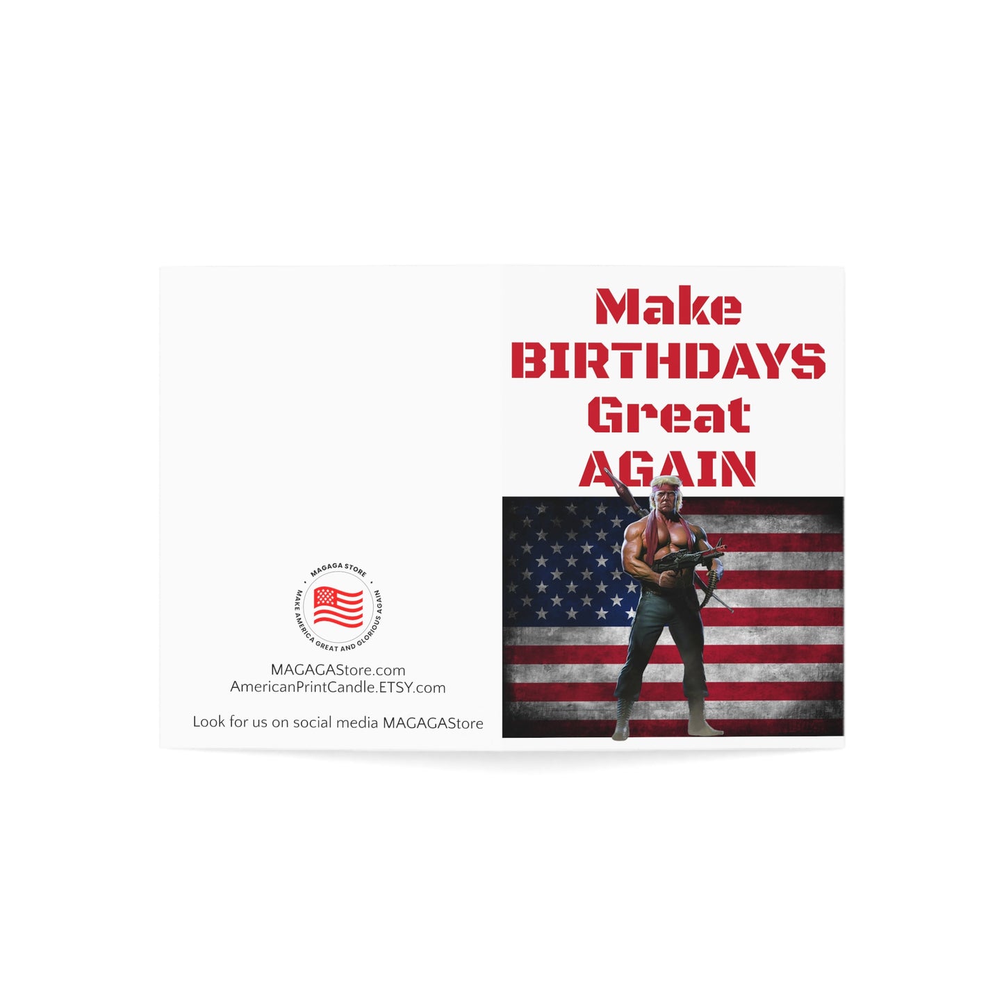 Make BIRTHDAYS Great Again Trump MAGA Card Gift American