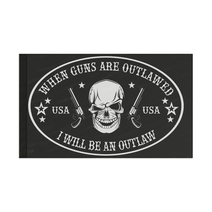 When Guns are outlawed I'll be an outlaw 2A High Definition Print Outdoor indoor Flag