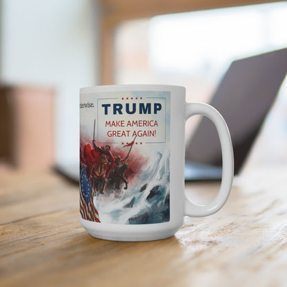Trump the Patriot Warrior gift Jumbo Ceramic Coffee Mug 15oz MAGAGA