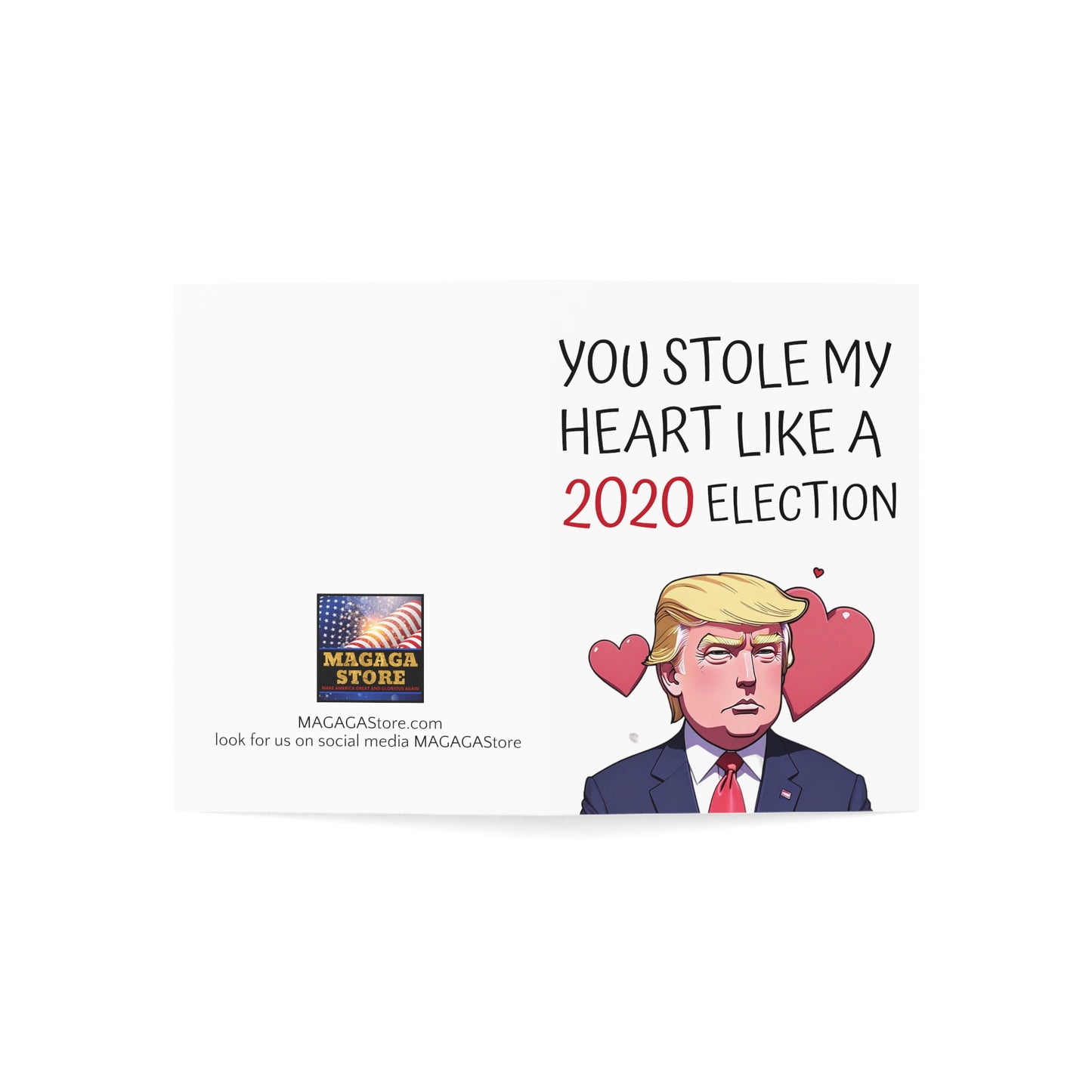 You stole my heart like a 2020 election Trump Father's Day Card