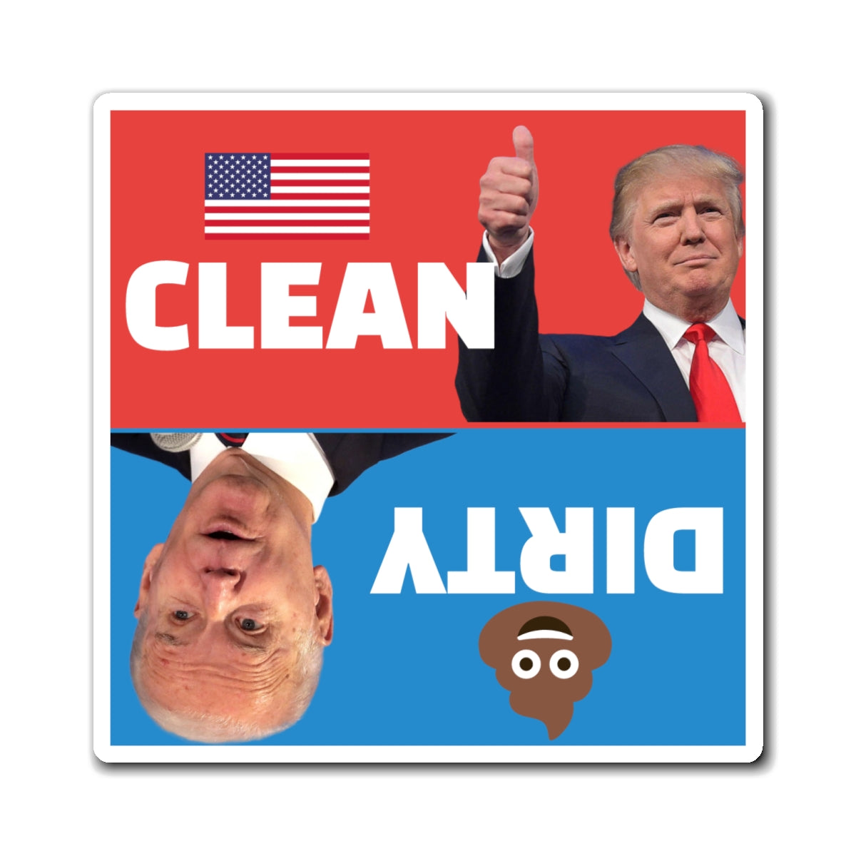 Clean or Dirty Trump and Biden Dishwasher Magnet