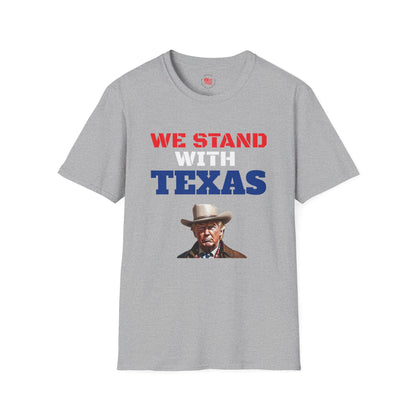 We Stand With Texas Flag Trump 2024 Unisex Softstyle T-Shirt MAGA