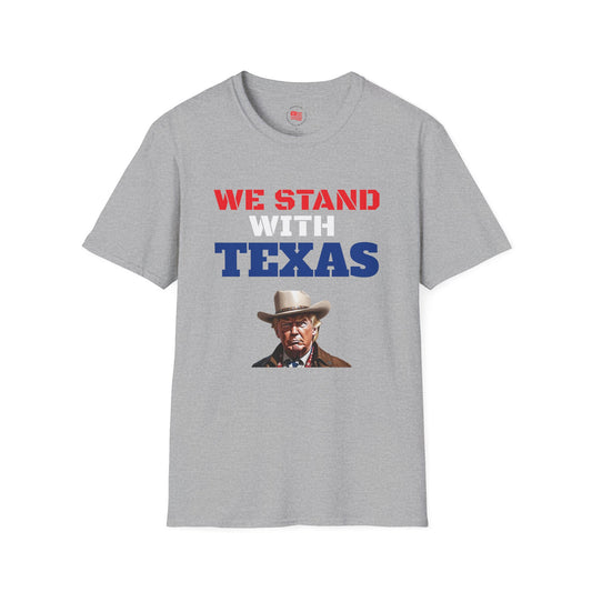We Stand With Texas Flag Trump 2024 Unisex Softstyle T-Shirt MAGA