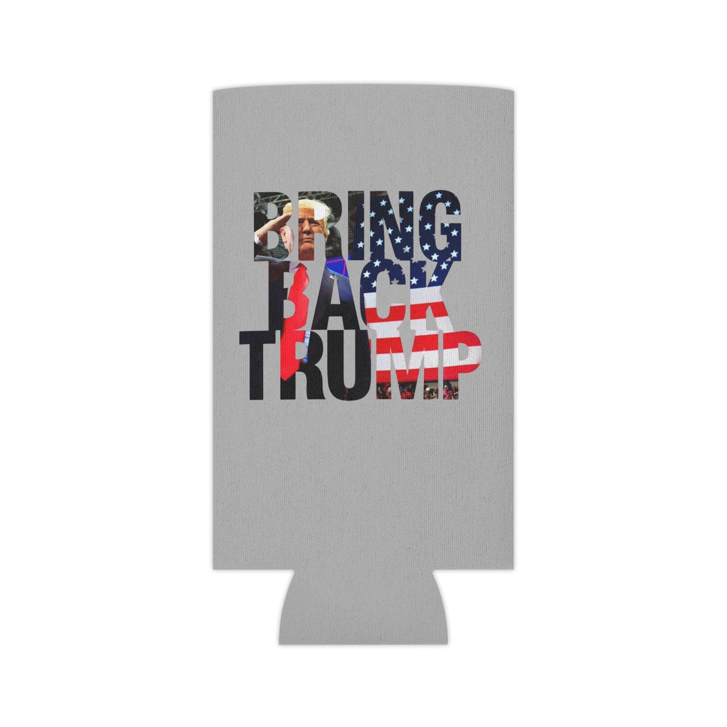 Bring Back Trump MAGA Gray Can Cooler Coozie 2 sizes