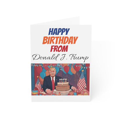 Happy Birthday From Donald J. Trump MAGA Greeting Card