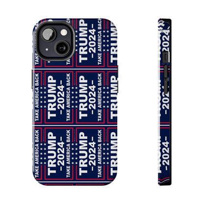 Trump 2024 Take America Back Blue Apple iPhone Tough Phone Cases