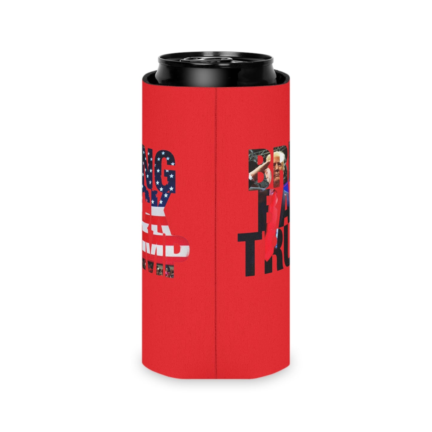Bring Back Trump MAGA Can Cooler Coozie 2 sizes