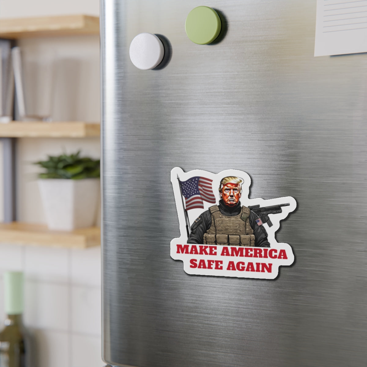 Make America Safe Again Soldier Army Trump Die-Cut Magnet