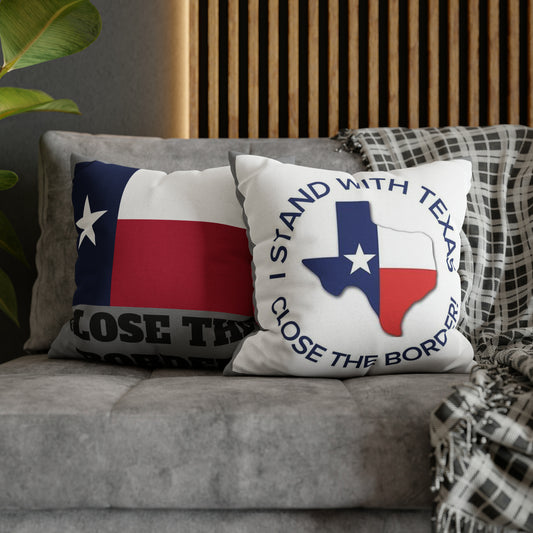 I stand with Texas Close the Border 2-sided Throw Pillow Case