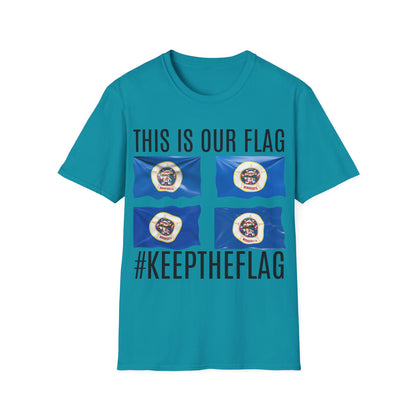 MINNESOTA This is our Flag. Keep the Flag Unisex Softstyle T-Shirt
