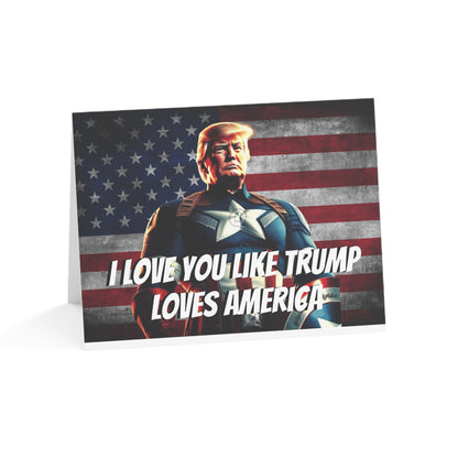 Captain Trump America I love you like Trump Loves America Anniversary Greeting Cards
