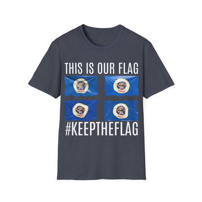 MINNESOTA This is our Flag. Keep the Flag Unisex Softstyle T-Shirt