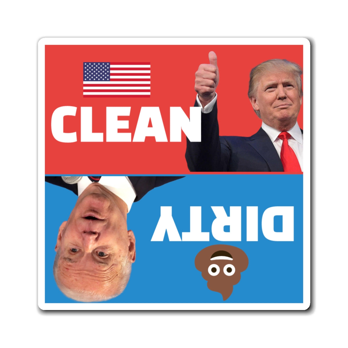 Clean or Dirty Trump and Biden Dishwasher Magnet