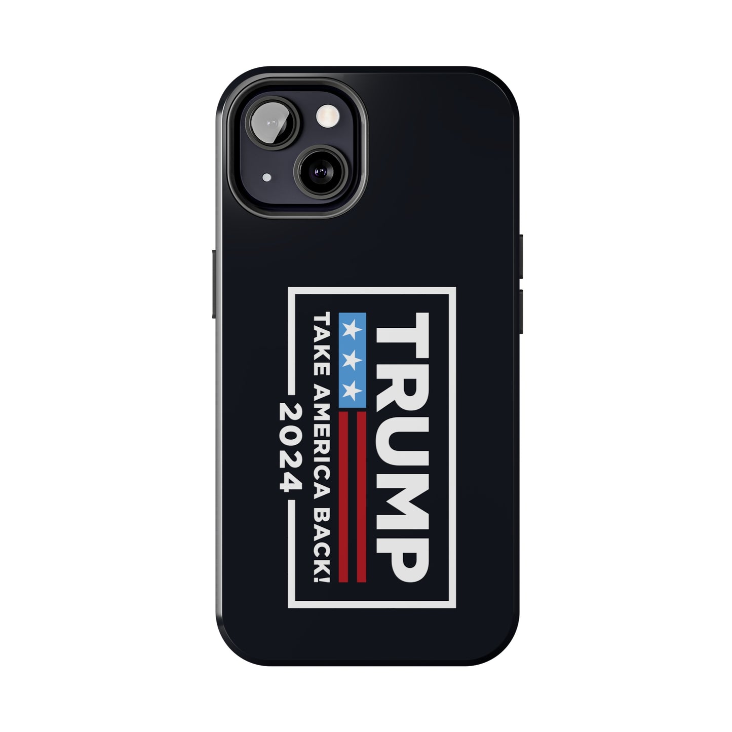 Trump 2024 Take America Back Black Apple iPhone Tough Phone Cases