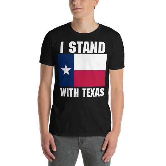 I Stand With Texas Short-Sleeve Unisex Border T-Shirt