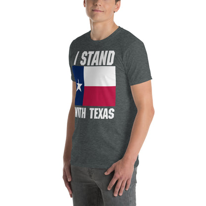 I Stand With Texas Short-Sleeve Unisex Border T-Shirt