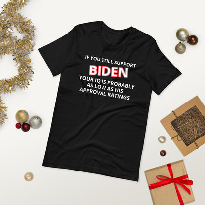 Wenn Sie Biden Funny T-Shirt unterstützen, wählen Sie Farbe und Größe