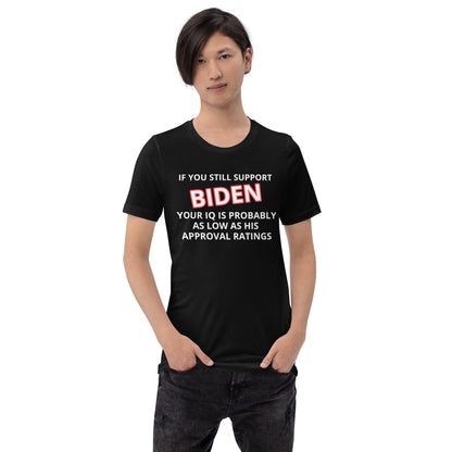 Wenn Sie Biden Funny T-Shirt unterstützen, wählen Sie Farbe und Größe