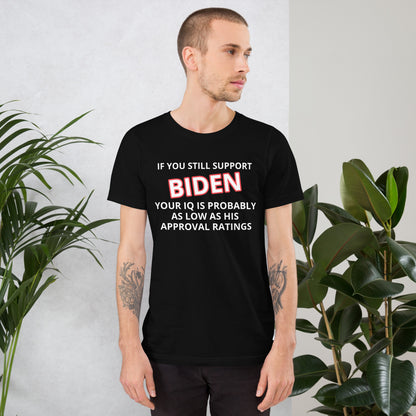 Wenn Sie Biden Funny T-Shirt unterstützen, wählen Sie Farbe und Größe