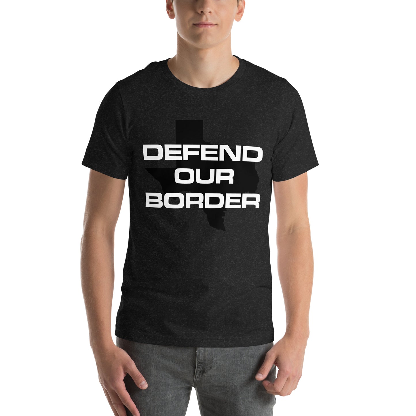 Defend our Border Texas Rally Unisex t-shirt. Show Support