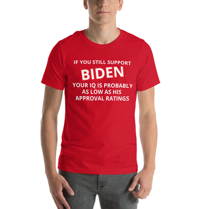 Wenn Sie Biden Funny T-Shirt unterstützen, wählen Sie Farbe und Größe
