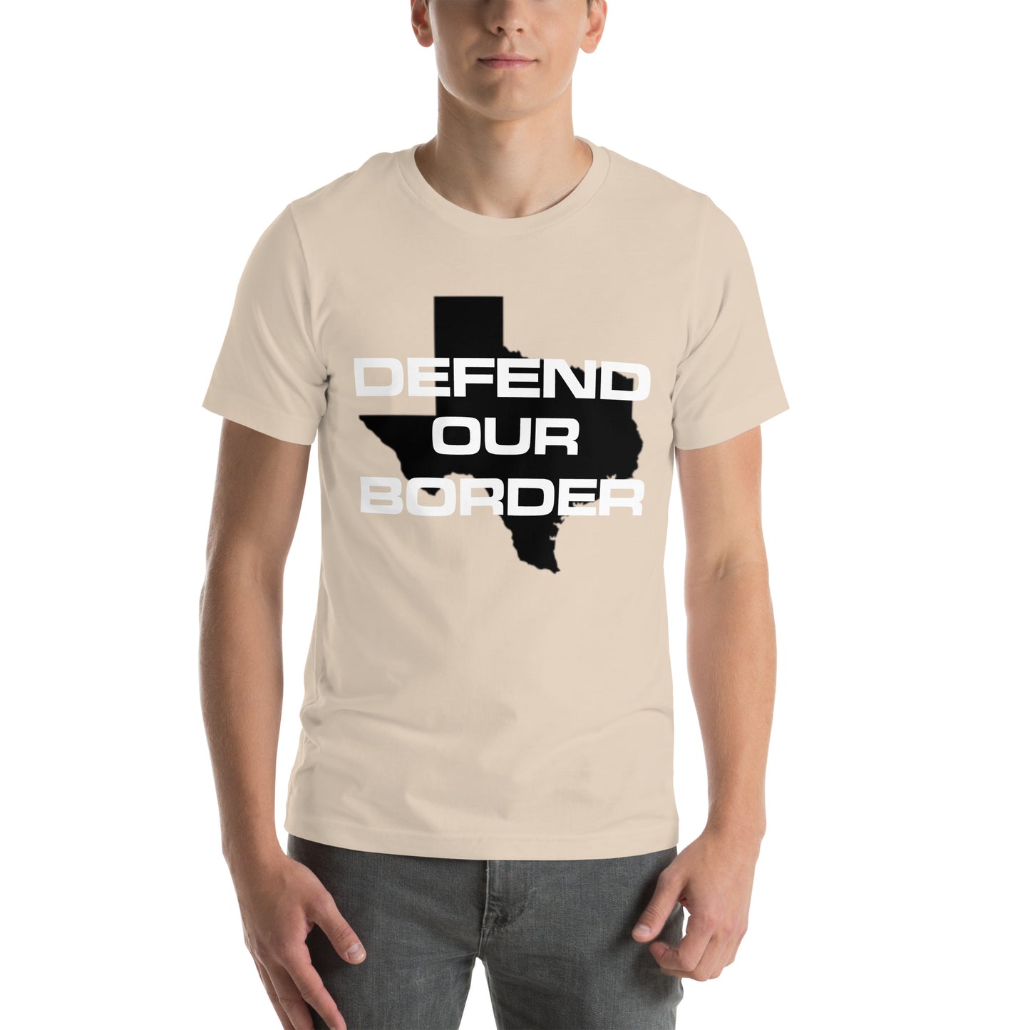 Defend our Border Texas High Quality Unisex t-shirt