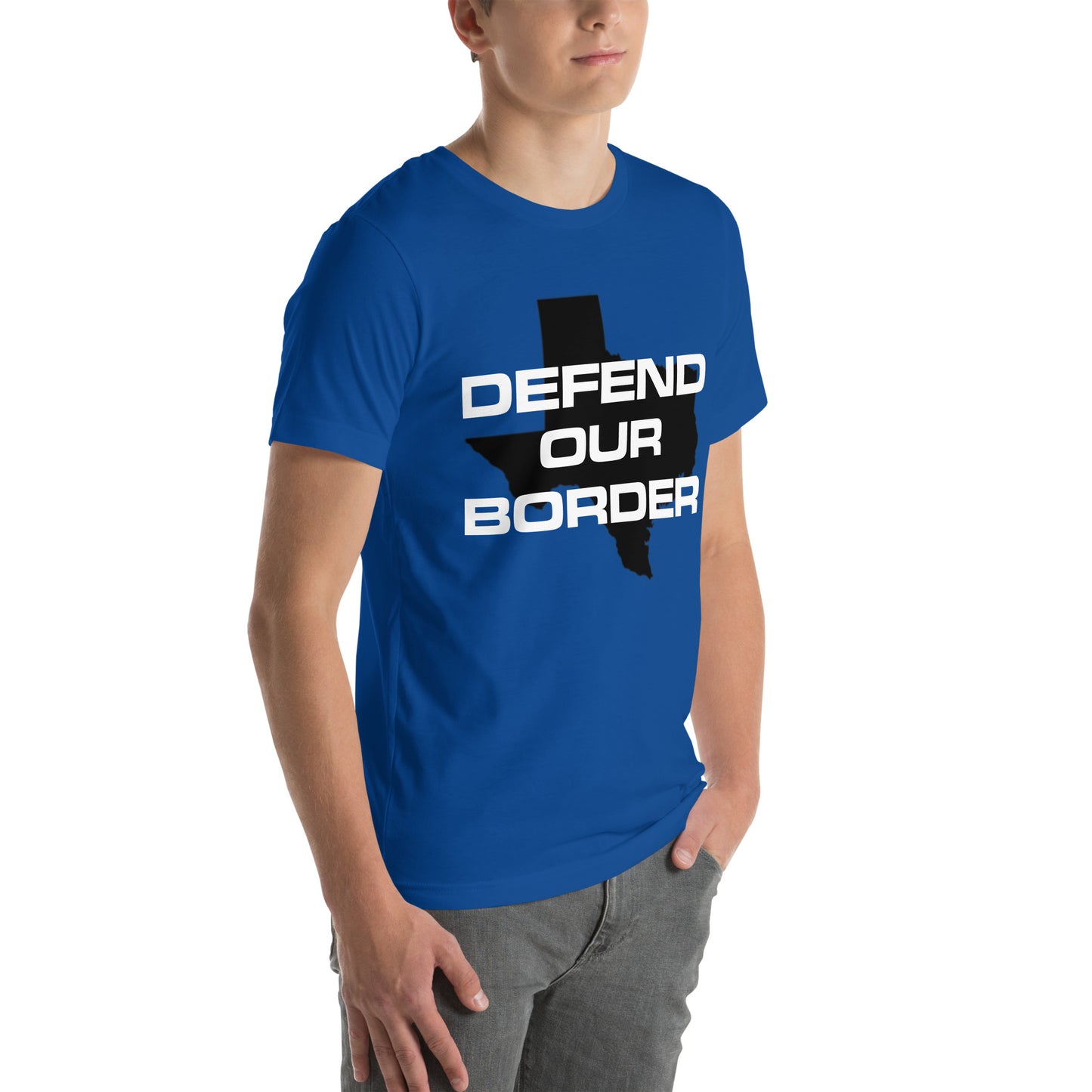 Defend our Border Texas High Quality Unisex t-shirt